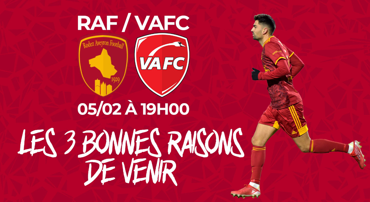 Raf Vafc Bonnes Raisons De Venir Rodez Aveyron Football